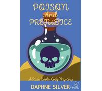 Poison and Prejudice: A Rare Books Cozy Mystery