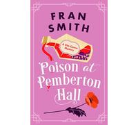 Poison at Pemberton Hall