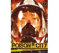 Poison City. Volume 1