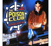 Poison Club Vol.5-DJ Hooligan Various