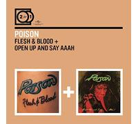 Poison - Flesh & Blood/Open Up &. [Import]