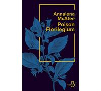 Poison Florilegium