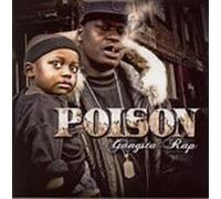Poison - Gangsta Rap