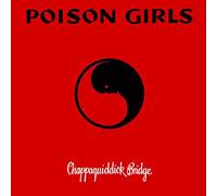 Poison Girls - Chappaquiddick Bridge [VINYL] [Vinyl LP]
