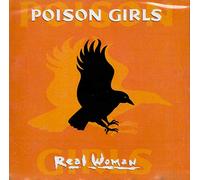 Poison Girls - Real Woman