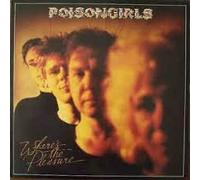 Poison Girls - Where'S the Pleasure