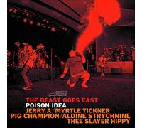 Poison Idea - Beast Goes East