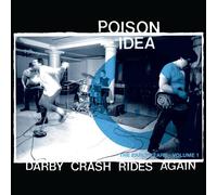 Poison Idea - Darby Crash Rides Again (2024 Remastered Pressing) [Vinyl Lp] Explicit, Reissue