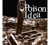 Poison Idea - Latest Will and Testament