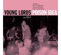 Poison Idea - Young Lords