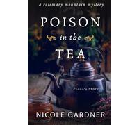 Poison in the Tea: Fiona's Story
