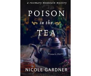 Poison in the Tea: Fiona's Story
