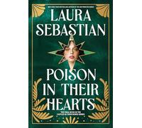 Poison in Their Hearts: Castles in Their Bones #3