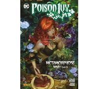 Poison Ivy: Bd. 1: Metamorphose 1 (von 2)