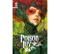 Poison Ivy infinite tome 1 - Marcio Takara - Urban Comics - cartonné - Comics