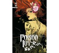 Poison Ivy infinite tome 2 - Marcio Takara - Urban Comics - cartonné - Comics