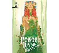 Poison Ivy Infinite Tome 5 - Marcio Takara - Urban Comics - cartonné - Comics