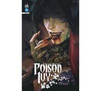 Poison Ivy Infinite Tome 7 Marcio Takara (Illustration), G. Willow Wilson (Auteur)