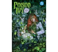 Poison Ivy: The Deluxe Edition Vol. 2