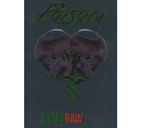 Poison - Live, Raw & Uncut