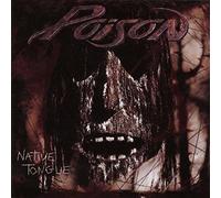 Poison - Native Tongue -Ltd-