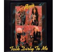 Poison - Poison - Talk Dirty To Me - [12"]
