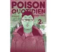 Poison quotidien - Tome 2
