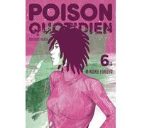Poison quotidien - Tome 6
