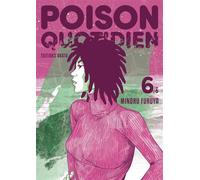 Poison quotidien - Tome 6 - Minoru Furuya - Akata - broché - Manga