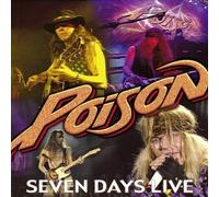 Poison – Seven Days Live – CD – earMUSIC