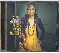 Solomon, Sophie - Poison Sweet Madeira [Import]