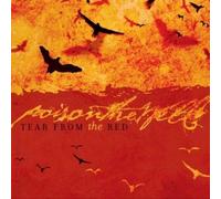 Poison the Well - Tears from The Red [Import]