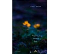 Poisonous If Eaten Raw by Alyda Faber Alyda Faber (Auteur)