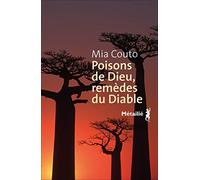 Poisons de Dieu, remèdes du Diable