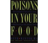 Poisons in Your Food Ruth Winter (Auteur)