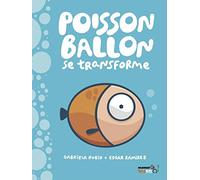 Poisson ballon se transforme