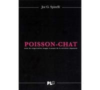 Poisson-Chat Essai de vulgarisation imagé à propos de la narration séquencée Essai de vulgarisation, image à propos de la narration - Pinelli - Plg-Apjabd - broché - Bande dessinée