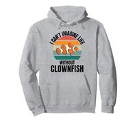 Poisson Clown Mignon rétro I Can't Imagine Life Without Clownfish Sweat à Capuche