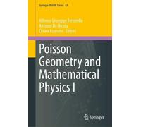 Poisson Geometry and Mathematical Physics I