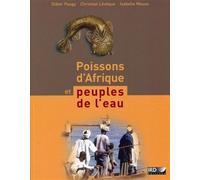 Poissons d'Afrique et peuples de l'eau - Didier Paugy - Ird Eds - broché - Etude