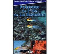 Poissons de l'île de la Réunion - James Caratini - Orphie G.doyen Editions - broché - Guide