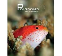 Poissons de mayotte - Marc Allaria - Allaria Marc - broché - Guide