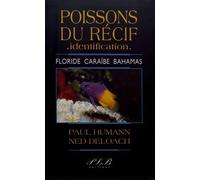 POISSONS DU RECIF IDENTIFICATION (FLORIDE - CARAIBE - BAHAMAS)