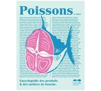 Jean-François Mallet – Poissons – Encyclopédie des produits et des métiers de bouche – Relié