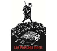 Poissons morts journal de front de pierre mac orlan (les)