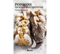 Poissons Techniques et recettes - Philippe Emanuelli - Racine Eds - broché - Guide
