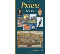 Poitiers de A à Z