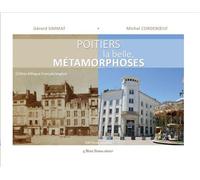 Poitiers, la belle Métamorphoses, édition bilingue français-anglais - Gérard Simmat - Fontaine Michel - broché - Essai