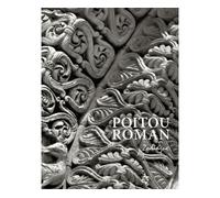Poitou roman - Laurence Brugger - Zodiaque - relié - Beau livre