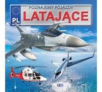 Pojazdy lataj¹ce Opracowanie zbiorowe (Buch auf Polnisch)